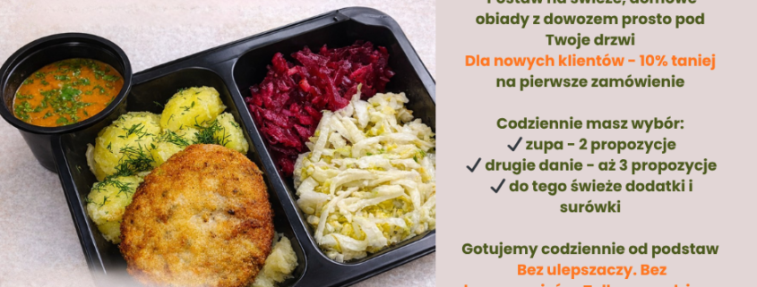 Domowe obiady z dowozem Olsztyn.